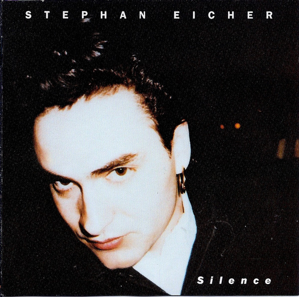Stephan Eicher - Silence | Barclay (833 113-2) - main