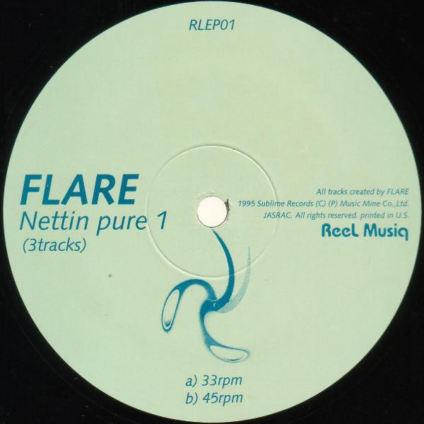 Flare - Nettin Pure 1 | Reel Musiq (RLEP01) - main