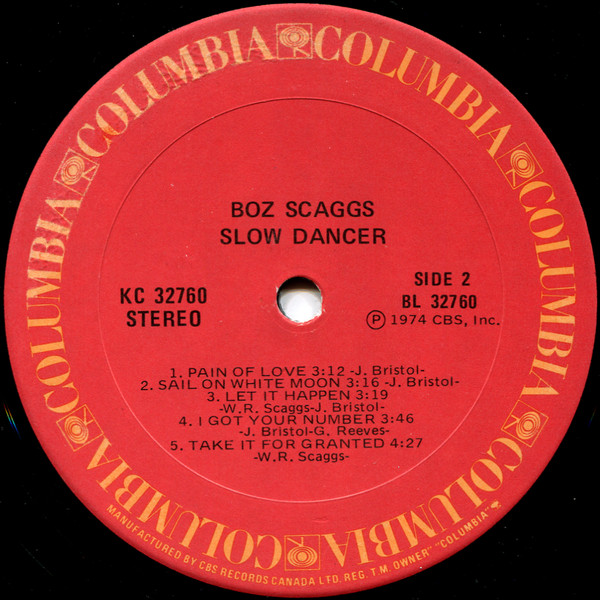 Boz Scaggs - Slow Dancer | Columbia (KC 32760) - 4 Boz Scaggs - Slow Dancer | Columbia (KC 32760) - 4