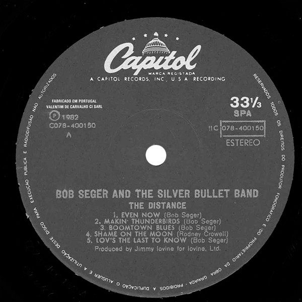 Bob Seger And The Silver Bullet Band - The Distance | Capitol Records (11C 078-400150) - 3