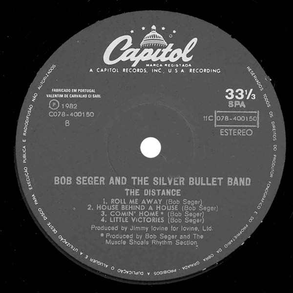 Bob Seger And The Silver Bullet Band - The Distance | Capitol Records (11C 078-400150) - 4