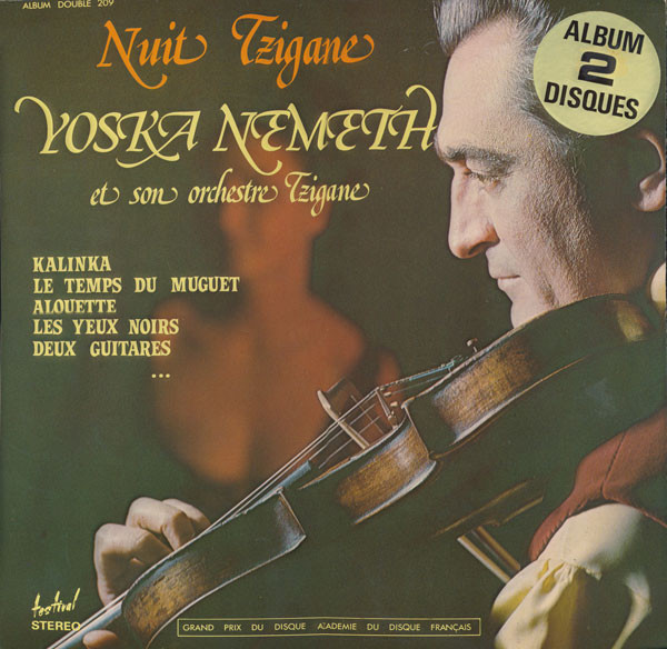Yoska Nemeth Et Son Orchestre Tzigane - Nuit Tzigane | Disques Festival (ALBUM 209) - main