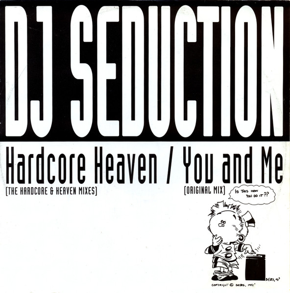 DJ Seduction - Hardcore Heaven / You And Me | Ffrreedom (TABX 103)