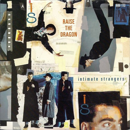 Intimate Strangers - Raise The Dragon | I.R.S. Records (IRMT 110)