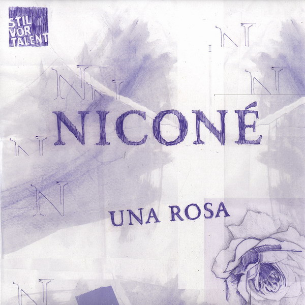 Niconé - Una Rosa | Stil Vor Talent (SVT 023) - main Niconé - Una Rosa | Stil Vor Talent (SVT 023) - main