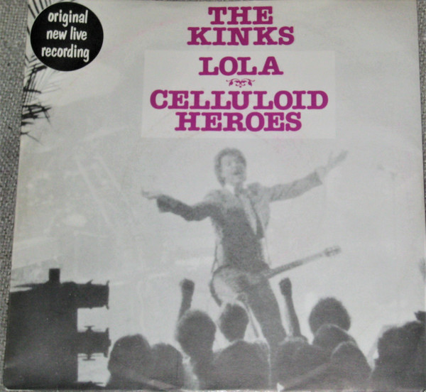 The Kinks - Lola / Celluloid Heroes | Arista (102.455) - main