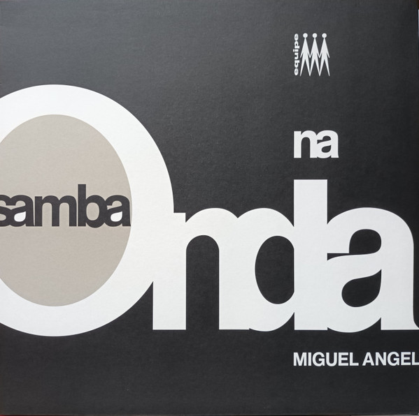 Miguel Angel - Samba Na Onda | Whatmusic.com (WMLP-0076) - main