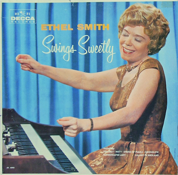 Ethel Smith - Ethel Smith Swings Sweetly | Decca (DL 4095) - main