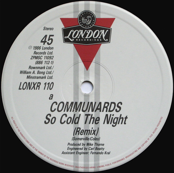The Communards - So Cold The Night / The Multimix | London Records (LON XR 110) - 2