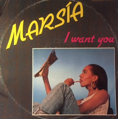 Marsia - I Want You | Cruisin' Records (CRN 53514)