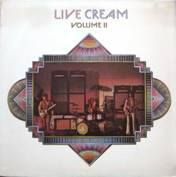 Cream - Live Cream Volume II | ATCO Records (SD 7005) - main