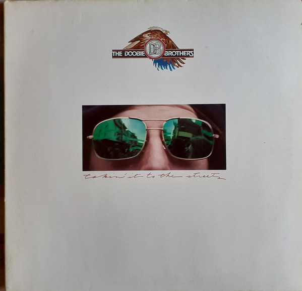 The Doobie Brothers - Takin' It To The Streets | Warner Bros. Records (WB 56 196)