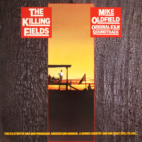 Mike Oldfield - The Killing Fields (Original Film Soundtrack) | Virgin (629105) - main Mike Oldfield - The Killing Fields (Original Film Soundtrack) | Virgin (629105) - main