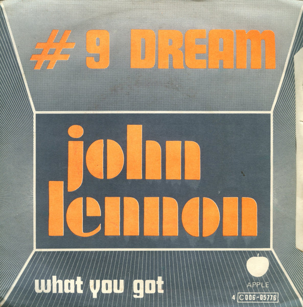 John Lennon - #9 Dream | Apple Records (4C 006-05776) - 2