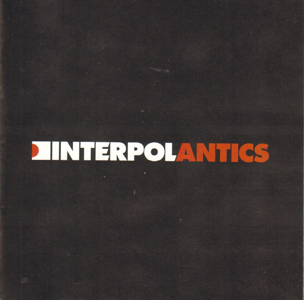 Interpol - Antics | Matador (OLE 679-2) - 3