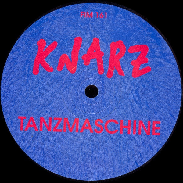 Knarz - Tanzmaschine / Maschinentanz | Force Inc. Music Works (FIM 161) - main Knarz - Tanzmaschine / Maschinentanz | Force Inc. Music Works (FIM 161) - main