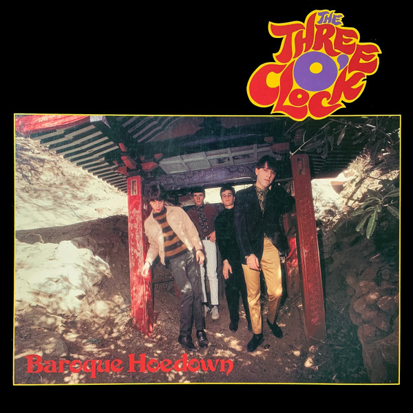 The Three O'Clock - Baroque Hoedown | Frontier Records (FLP 1010)
