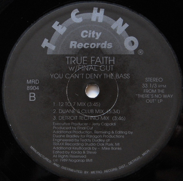True Faith W/ Final Cut - You Can't Deny The Bass | Techno City Records (MRD 8904) - 2 True Faith W/ Final Cut - You Can't Deny The Bass | Techno City Records (MRD 8904) - 2