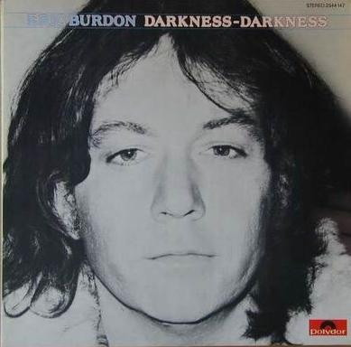 Eric Burdon - Darkness Darkness | Polydor (2311 002)