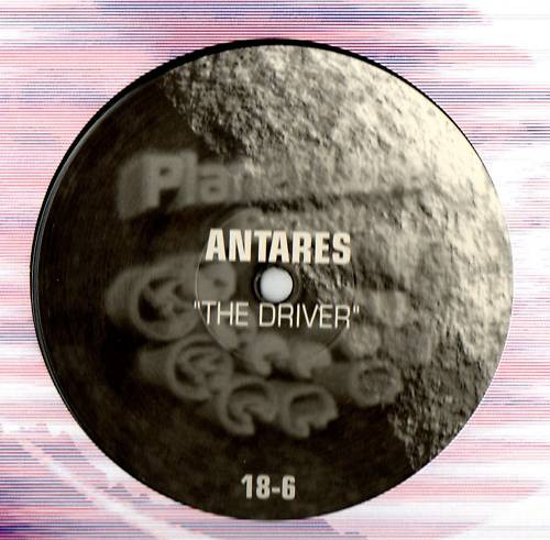 Antares - The Driver | Planet Love Records (18-6)