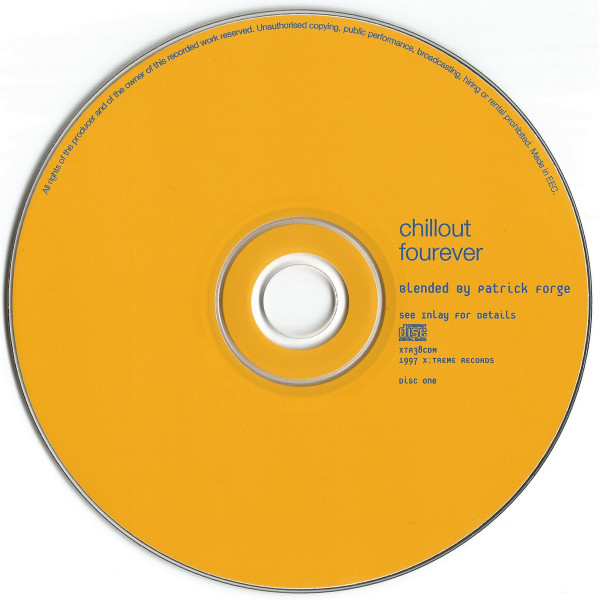 Patrick Forge - Chillout Fourever | X:treme Records (XTR38CDM) - 3