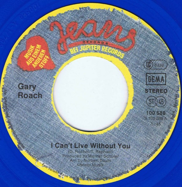Gary Roach - I Can't Live Without You | Jeans Records (100 588) - 3
