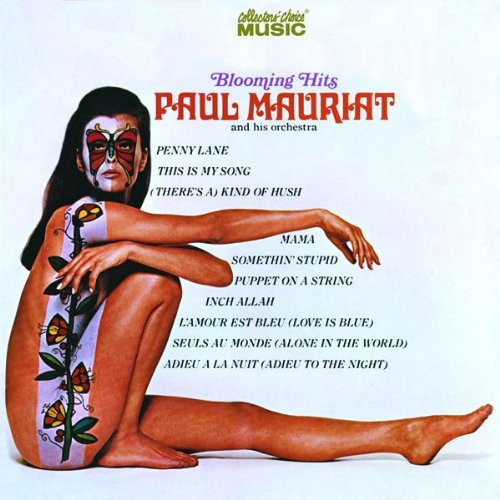 Paul Mauriat And His Orchestra - Blooming Hits | Collectors' Choice Music (CCM-710) - main