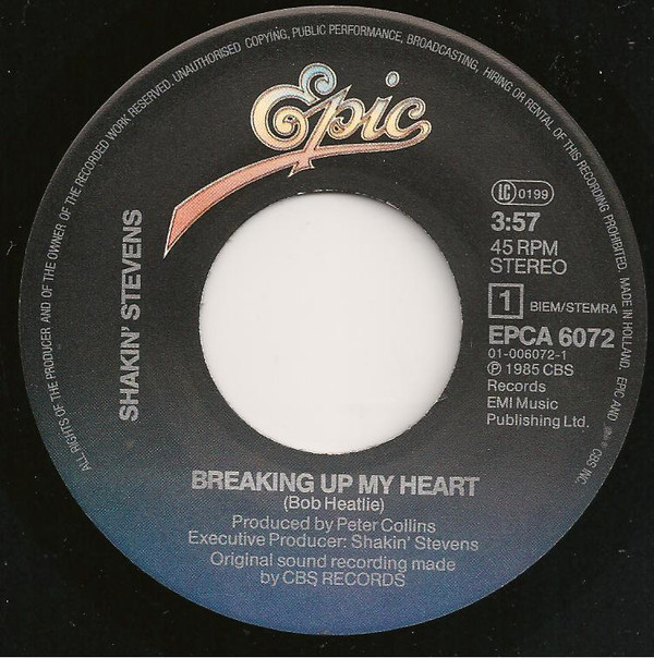 Shakin' Stevens - Breaking Up My Heart | Epic (EPCA 6072)