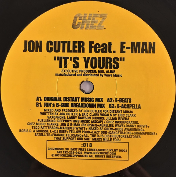 Jon Cutler Feat. E-Man - It's Yours | Chez Music (CHEZ-018)