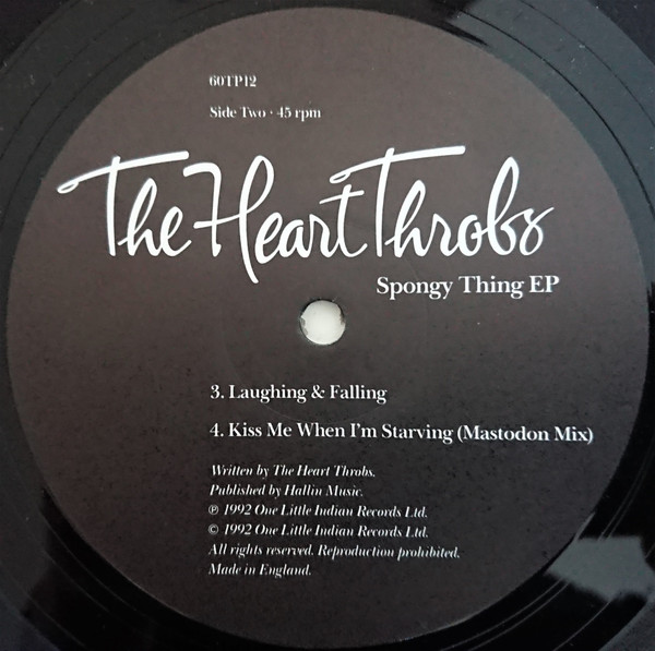The Heart Throbs - Spongy Thing EP | One Little Indian (60TP12) - 4