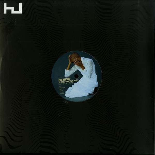 Okzharp & Manthe - Tell Your Vision EP | Hyperdub (HDB102)