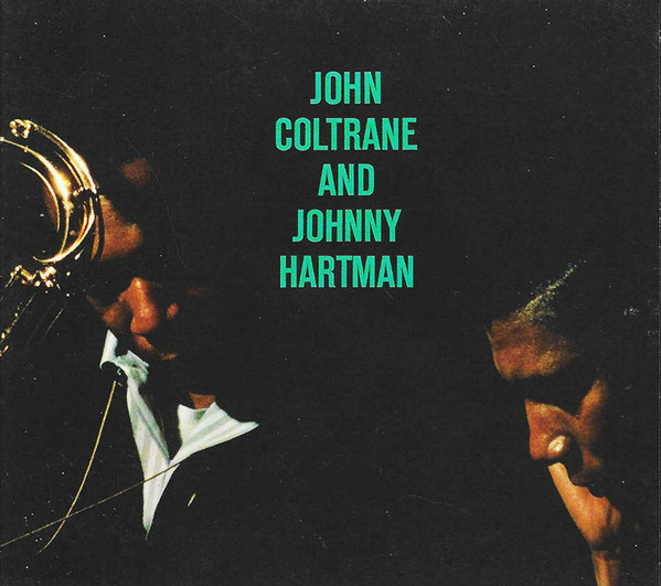 John Coltrane And Johnny Hartman - John Coltrane And Johnny Hartman | Impulse! (IMP 11572)