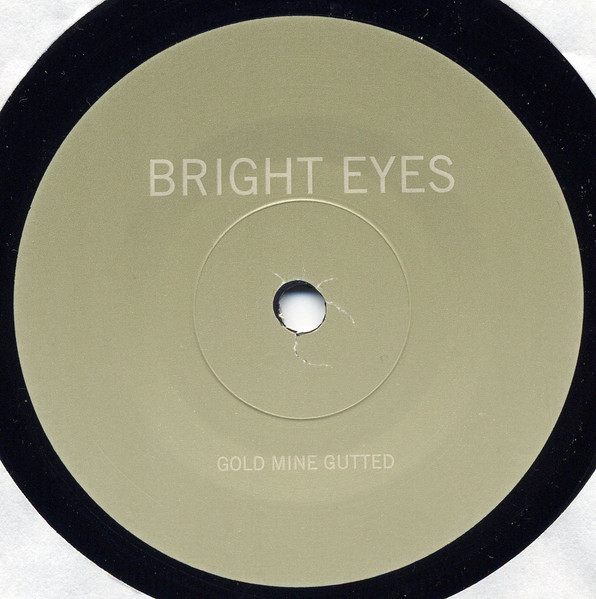 Bright Eyes - Gold Mine Gutted | Saddle Creek Europe (SCE84V2) - 3