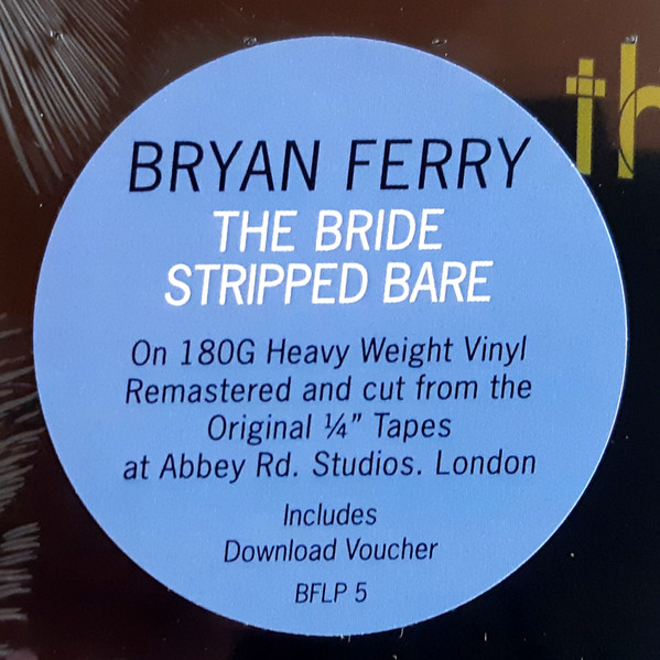 Bryan Ferry - The Bride Stripped Bare | Virgin Records (BFLP5) - 3 Bryan Ferry - The Bride Stripped Bare | Virgin Records (BFLP5) - 3