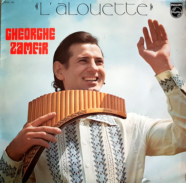 Gheorghe Zamfir - L' Alouette | Philips (6325 143) - main Gheorghe Zamfir - L' Alouette | Philips (6325 143) - main