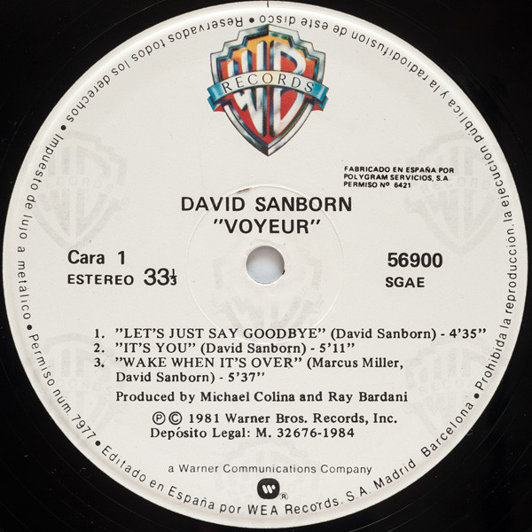 David Sanborn - Voyeur | Warner Bros. Records (LB 56900) - 3 David Sanborn - Voyeur | Warner Bros. Records (LB 56900) - 3