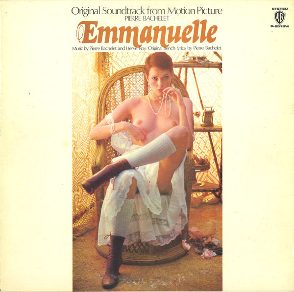 Pierre Bachelet & Hervé Roy - Emmanuelle - The Original Sound Track オリジナル・サントラ盤 エマニエル夫人 | Warner Bros. Records (P-8518W) - 4 Pierre Bachelet & Hervé Roy - Emmanuelle - The Original Sound Track オリジナル・サントラ盤 エマニエル夫人 | Warner Bros. Records (P-8518W) - 4