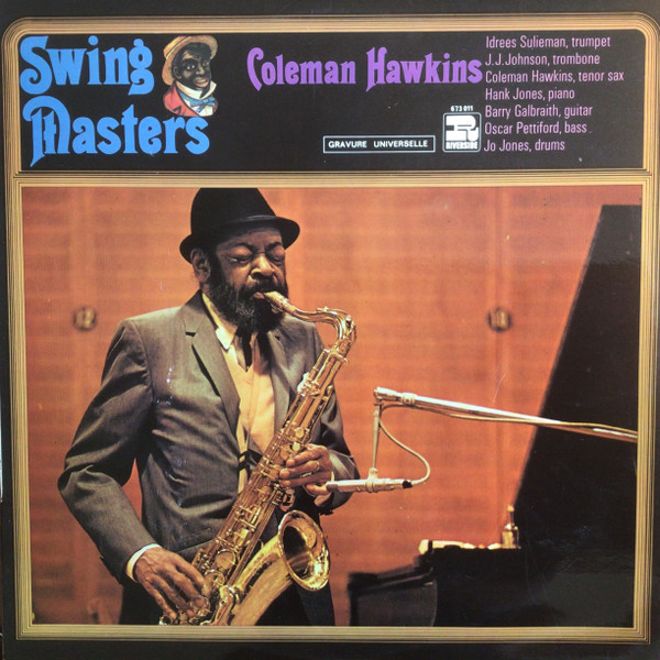 Coleman Hawkins - Swing Masters | Riverside Records (673 011) - main Coleman Hawkins - Swing Masters | Riverside Records (673 011) - main