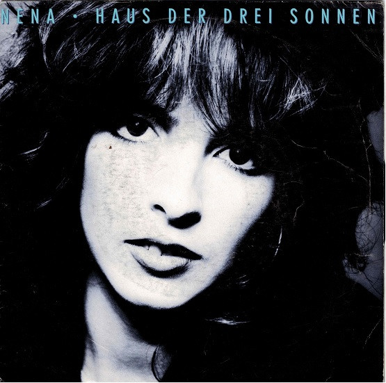 Nena - Haus Der Drei Sonnen | CBS (CBS A 6425)