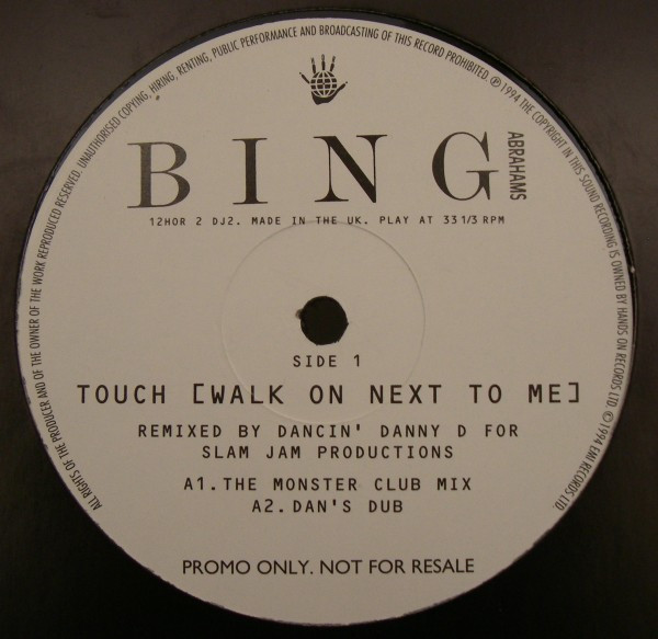 Bing Abrahams - Touch (Walk On Next To Me) | Hands On Records (12HOR 2 DJ2) Bing Abrahams - Touch (Walk On Next To Me) | Hands On Records (12HOR 2 DJ2)