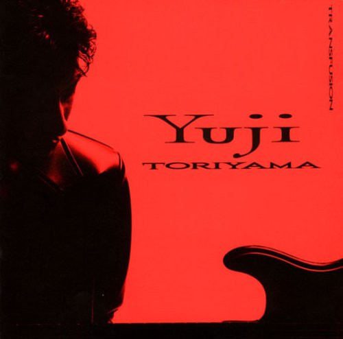 Yuji Toriyama - Transfusion | Great Tracks (MHJL-430)