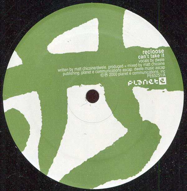 Recloose - Can't Take It | Planet E (PE65251)
