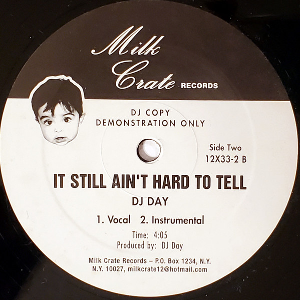 DJ Day - What Planet What Station / It Still Ain't Hard To Tell | Milk Crate Records (12x33-2) - 2 DJ Day - What Planet What Station / It Still Ain't Hard To Tell | Milk Crate Records (12x33-2) - 2