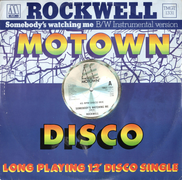 Rockwell - Somebody's Watching Me | Motown (TMGT 1331) - main