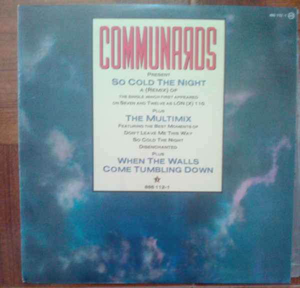 The Communards - So Cold The Night (Remix) | PolyGram (886 112-1) - 2 The Communards - So Cold The Night (Remix) | PolyGram (886 112-1) - 2