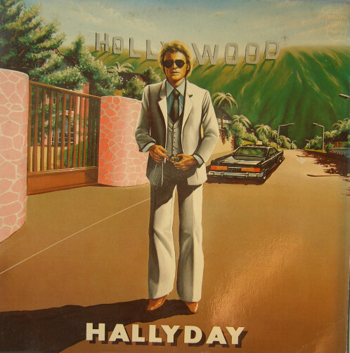 Johnny Hallyday - Hollywood | Philips (9120-371) - main Johnny Hallyday - Hollywood | Philips (9120-371) - main