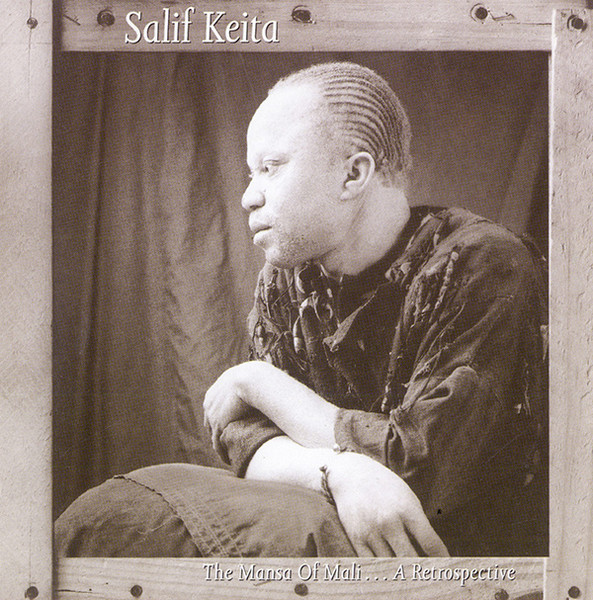 Salif Keita - The Mansa Of Mali … A Retrospective | Mango (CIDM 1107) - main