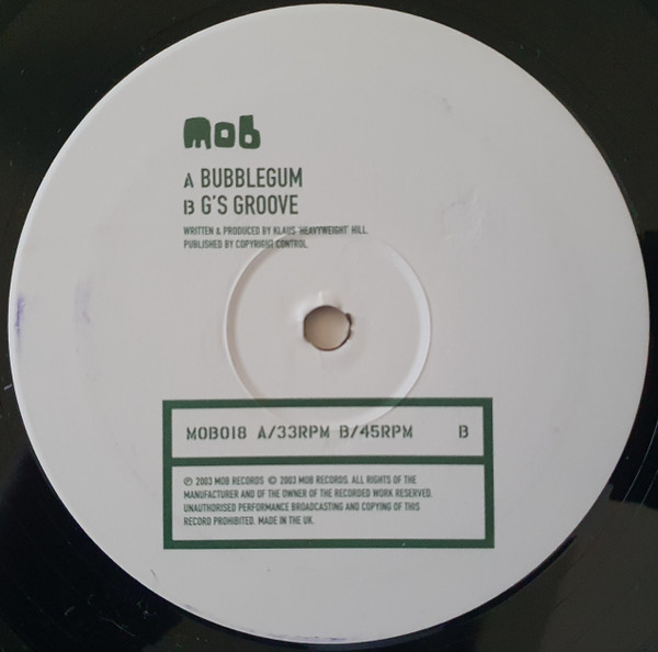 Bubblegum / G's Groove