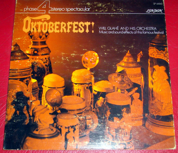 Will Glahé Und Sein Orchester - Oktoberfest | London Records (SP 44145) - main
