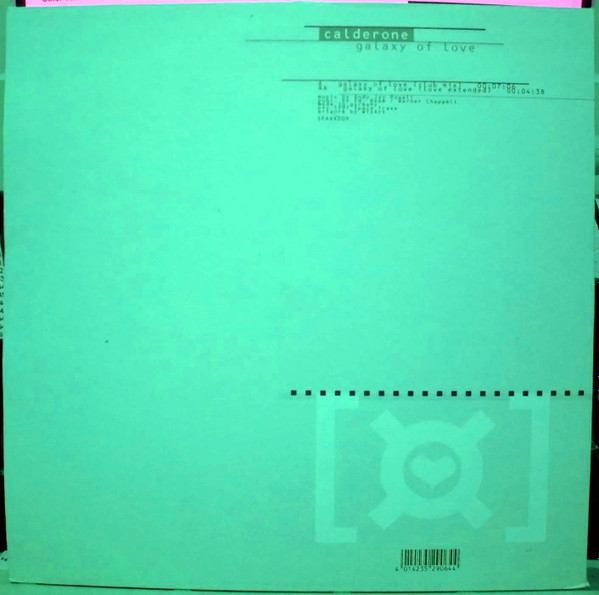 Calderone - Galaxy Of Love | Space Traxx (SPAXX009) - 2 Calderone - Galaxy Of Love | Space Traxx (SPAXX009) - 2